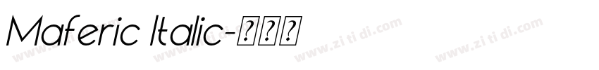 Maferic Italic字体转换